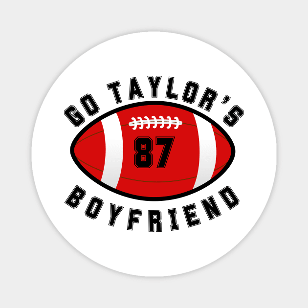 Go Taylor's boyfriend Magnet by Lottz_Design 